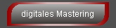 digitales Mastering